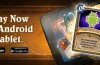 “Blizzard rolls out Hearthstone for Android tablets”