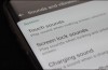 Comment faire pour Désactiver la Touche, l’Écran de Verrouillage, et le Chargement des Sons sur les Téléphones Samsung Galaxy